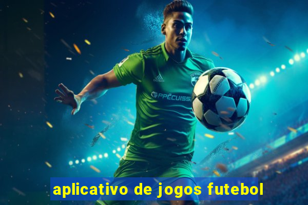 aplicativo de jogos futebol